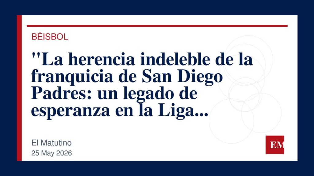 Imagen editorial de El Matutino para “La herencia indeleble de la franquicia de San Diego Padres: un legado de esperanza en la Liga Americana”