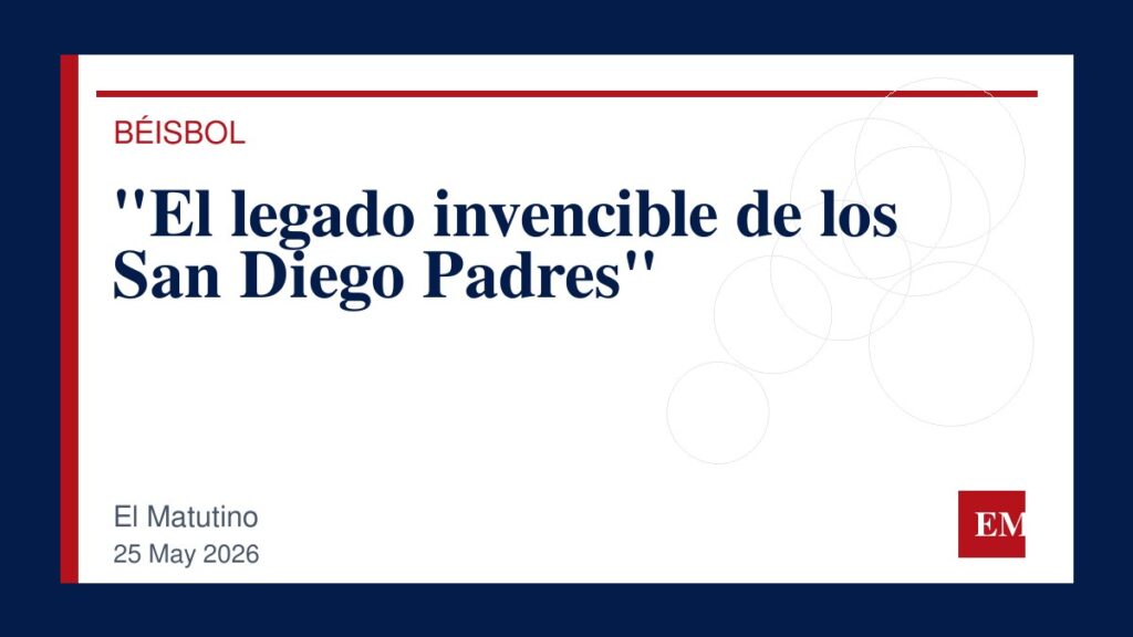 Imagen editorial de El Matutino para “El legado invencible de los San Diego Padres”