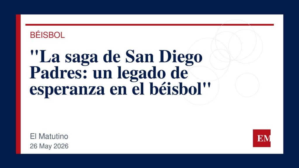 Imagen editorial de El Matutino para “La saga de San Diego Padres: un legado de esperanza en el béisbol”