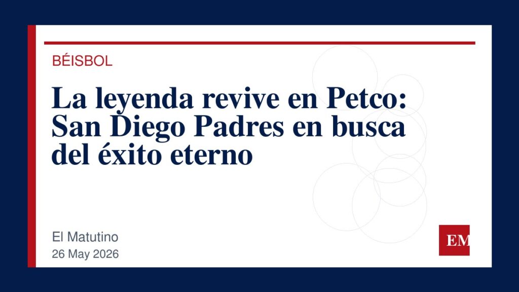Imagen editorial de El Matutino para La leyenda revive en Petco: San Diego Padres en busca del éxito eterno