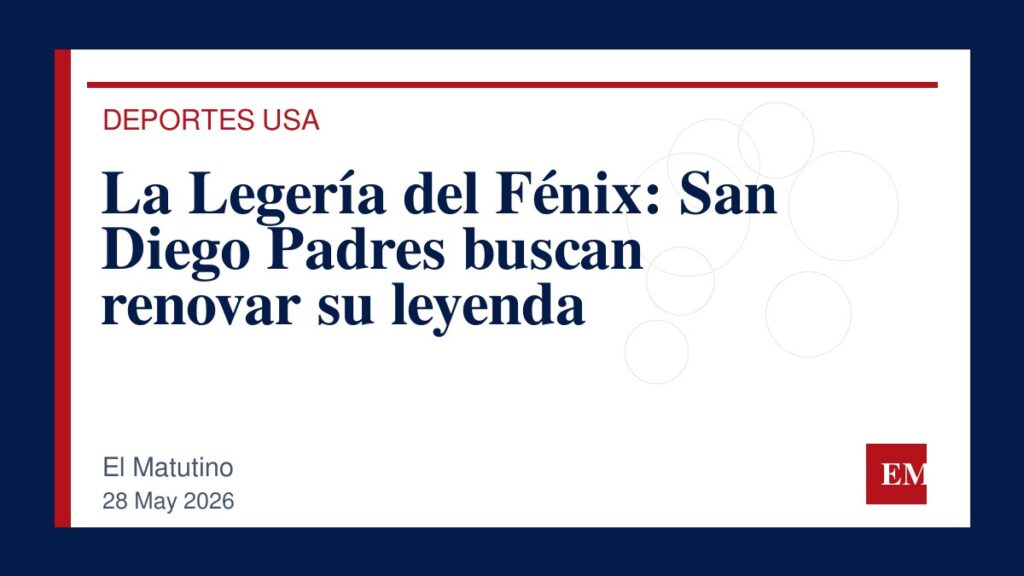 Imagen editorial de El Matutino para La Legería del Fénix: San Diego Padres buscan renovar su leyenda