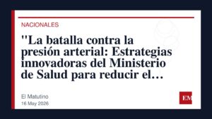 Imagen editorial de El Matutino para “La batalla contra la presión arterial: Estrategias innovadoras del Ministerio de Salud para reducir el…