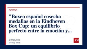 Imagen editorial de El Matutino para “Boxeo español cosecha medallas en la Eindhoven Box Cup: un equilibrio perfecto entre la emoción y la…