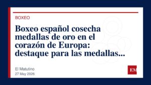 Imagen editorial de El Matutino para Boxeo español cosecha medallas de oro en el corazón de Europa: destaque para las medallas de plata y bronce…
