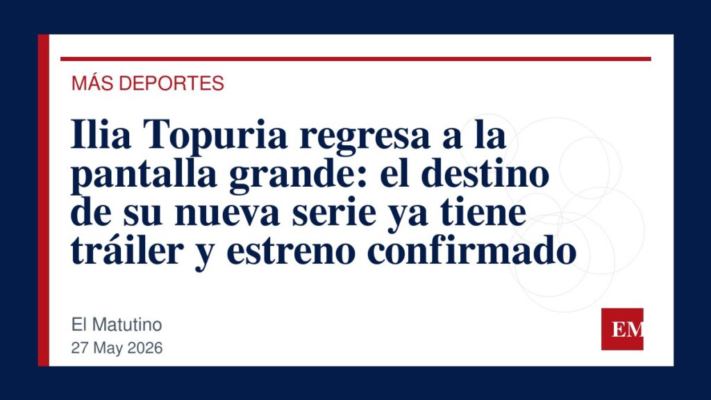 Imagen editorial de El Matutino para Ilia Topuria regresa a la pantalla grande: el destino de su nueva serie ya tiene tráiler y estreno confirmado