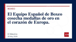 Imagen editorial de El Matutino para El Equipo Español de Boxeo cosecha medallas de oro en el corazón de Europa.