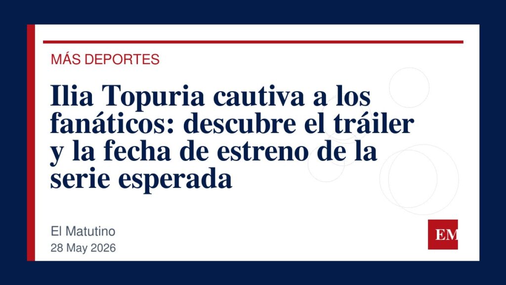 Imagen editorial de El Matutino para Ilia Topuria cautiva a los fanáticos: descubre el tráiler y la fecha de estreno de la serie esperada