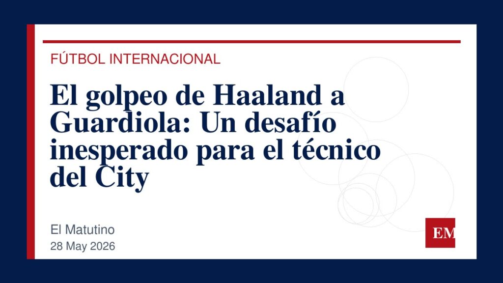 Imagen editorial de El Matutino para El golpeo de Haaland a Guardiola: Un desafío inesperado para el técnico del City