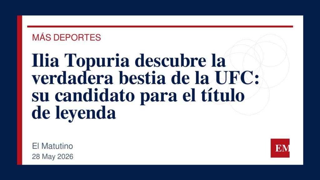 Imagen editorial de El Matutino para Ilia Topuria descubre la verdadera bestia de la UFC: su candidato para el título de leyenda