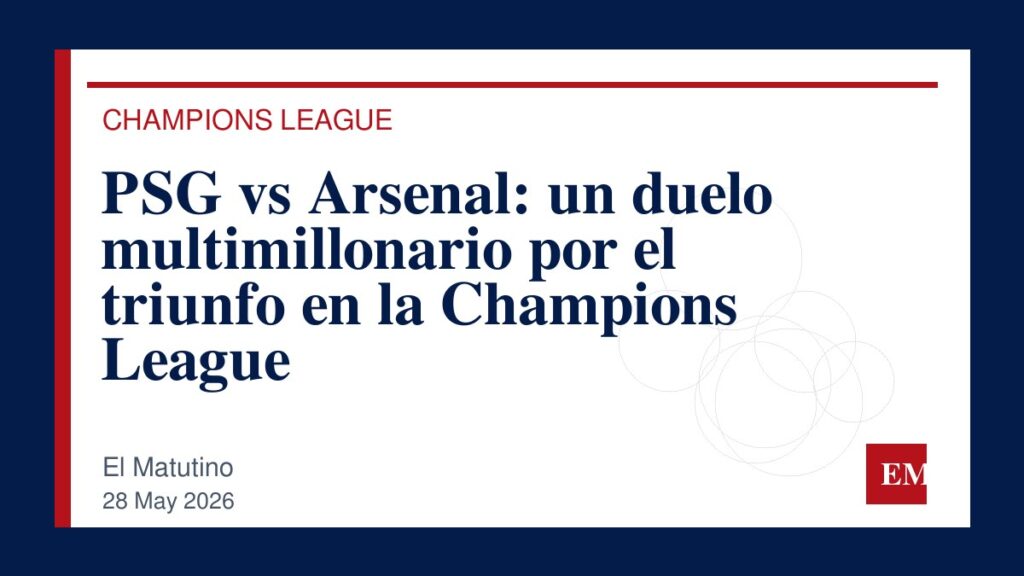 Imagen editorial de El Matutino para PSG vs Arsenal: un duelo multimillonario por el triunfo en la Champions League