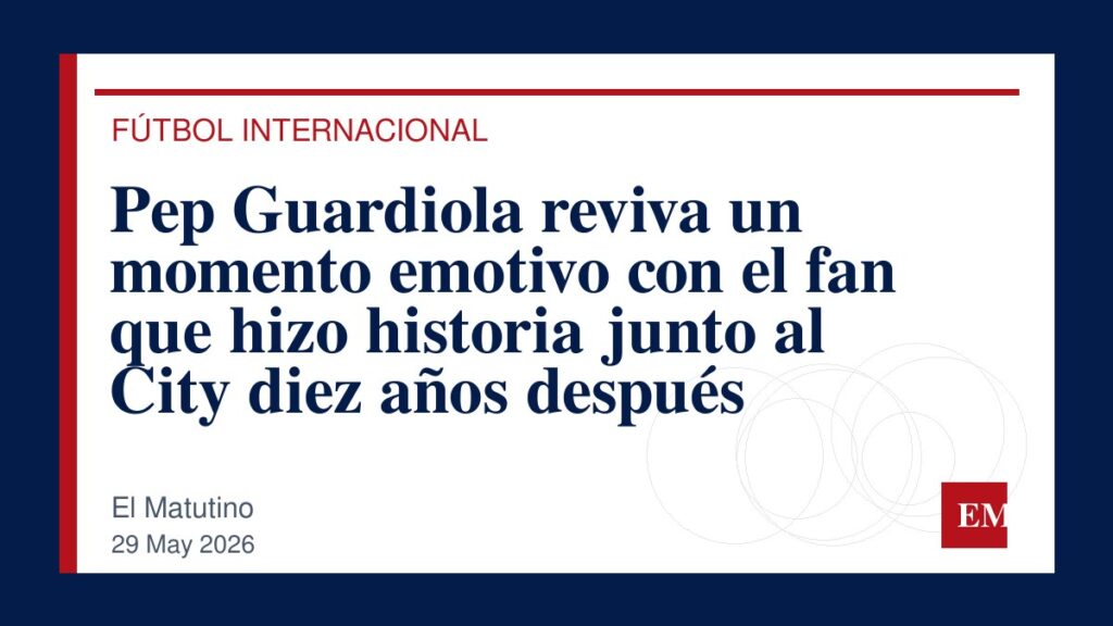 Imagen editorial de El Matutino para Pep Guardiola reviva un momento emotivo con el fan que hizo historia junto al City diez años después