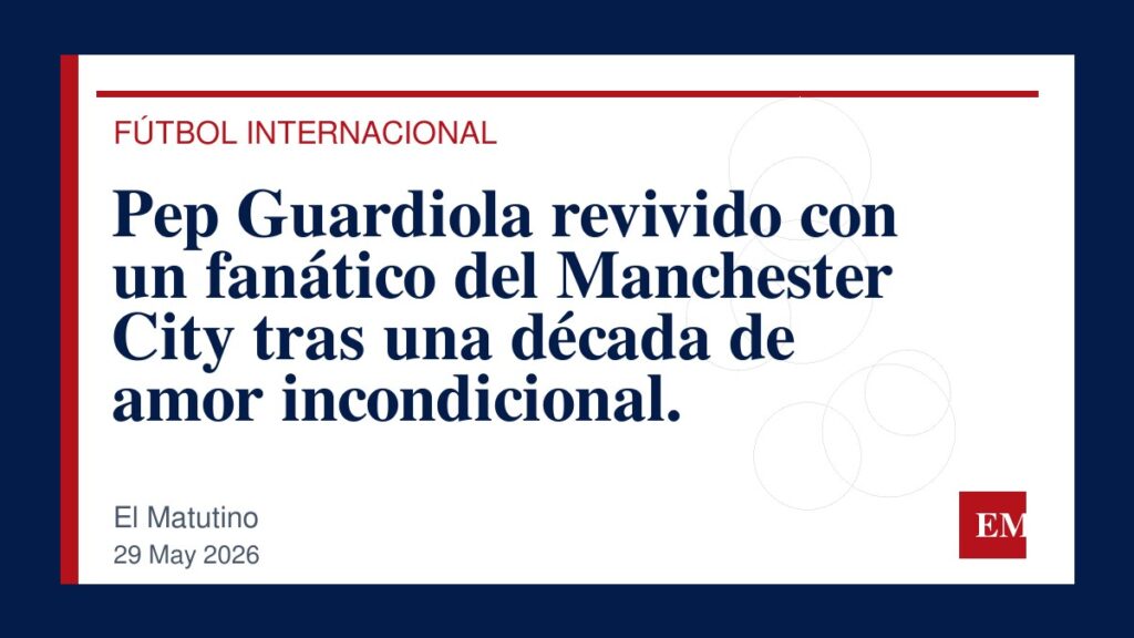 Imagen editorial de El Matutino para Pep Guardiola revivido con un fanático del Manchester City tras una década de amor incondicional.