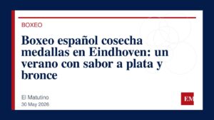 Imagen editorial de El Matutino para Boxeo español cosecha medallas en Eindhoven: un verano con sabor a plata y bronce