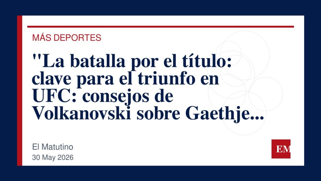 Imagen editorial de El Matutino para “La batalla por el título: clave para el triunfo en UFC: consejos de Volkanovski sobre Gaethje vs Topuria”
