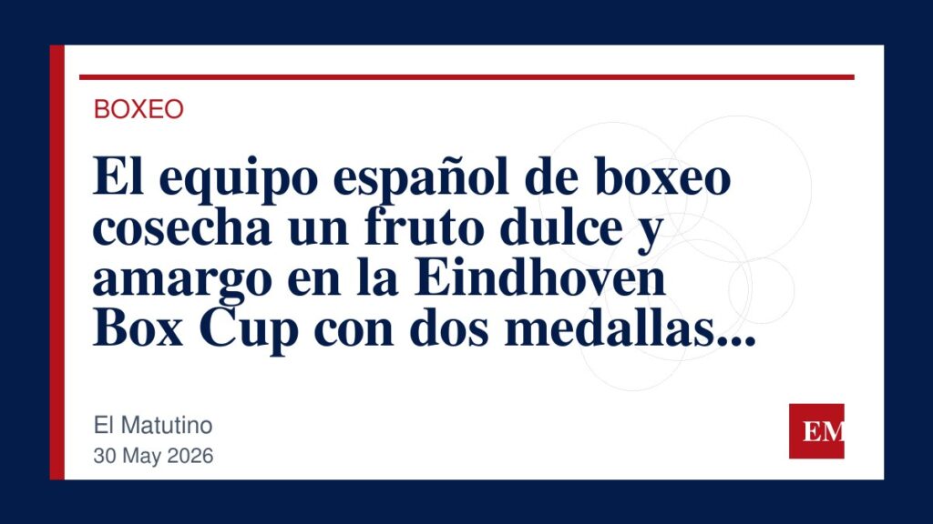 Imagen editorial de El Matutino para El equipo español de boxeo cosecha un fruto dulce y amargo en la Eindhoven Box Cup con dos medallas de plata…