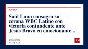 Imagen editorial de El Matutino para Saúl Luna consagra su corona WBC Latino con victoria contundente ante Jesús Bravo en emocionante combate.