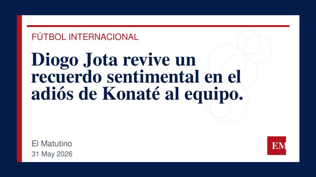 Imagen editorial de El Matutino para Diogo Jota revive un recuerdo sentimental en el adiós de Konaté al equipo.