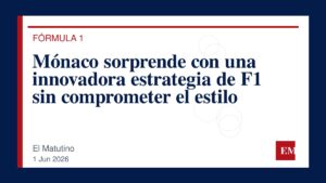 Imagen editorial de El Matutino para Mónaco sorprende con una innovadora estrategia de F1 sin comprometer el estilo