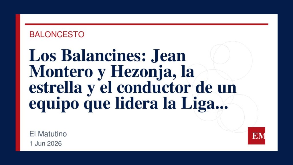 Imagen editorial de El Matutino para Los Balancines: Jean Montero y Hezonja, la estrella y el conductor de un equipo que lidera la Liga Endesa…