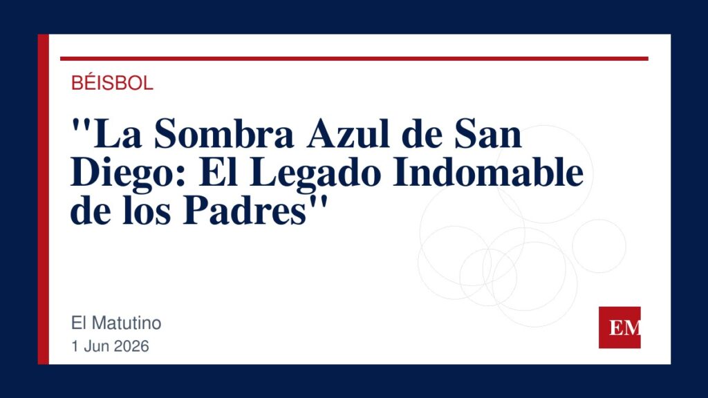 Imagen editorial de El Matutino para “La Sombra Azul de San Diego: El Legado Indomable de los Padres”