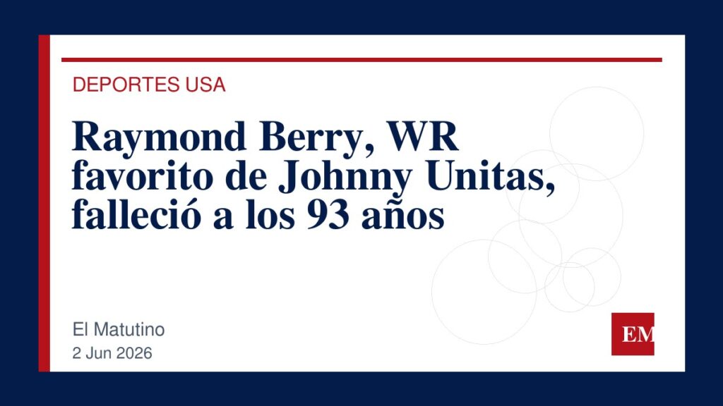 Imagen editorial de El Matutino para Raymond Berry, WR favorito de Johnny Unitas, falleció a los 93 años