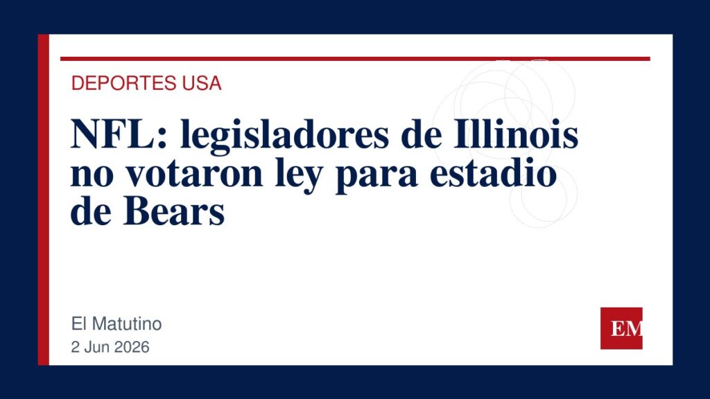 Imagen editorial de El Matutino para NFL: legisladores de Illinois no votaron ley para estadio de Bears