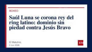 Imagen editorial de El Matutino para Saúl Luna se corona rey del ring latino: dominio sin piedad contra Jesús Bravo