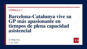 Imagen editorial de El Matutino para Barcelona-Catalunya vive su GP más apasionante en tiempos de plena capacidad asistencial