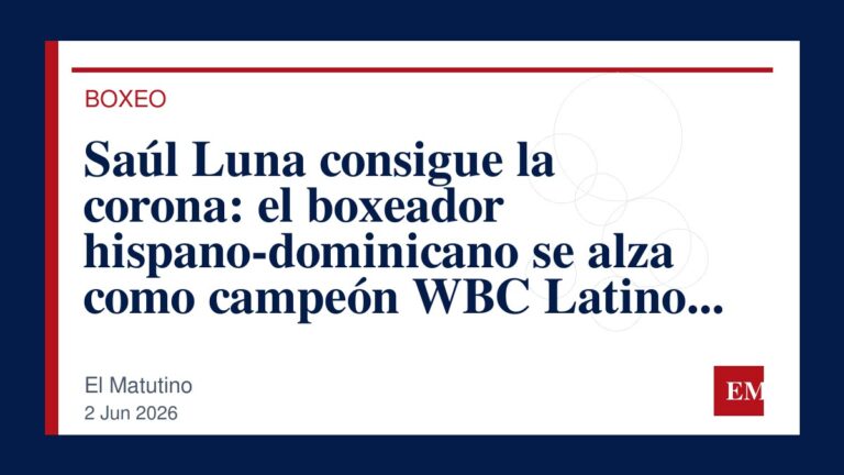 Imagen editorial de El Matutino para Saúl Luna consigue la corona: el boxeador hispano-dominicano se alza como campeón WBC Latino tras imponerse a…