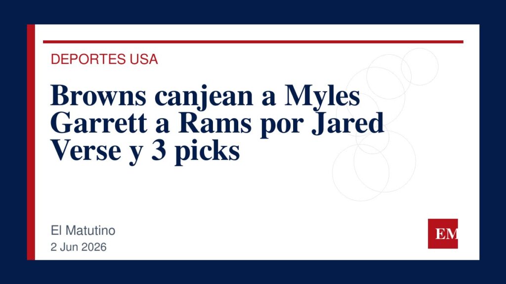 Imagen editorial de El Matutino para Browns canjean a Myles Garrett a Rams por Jared Verse y 3 picks