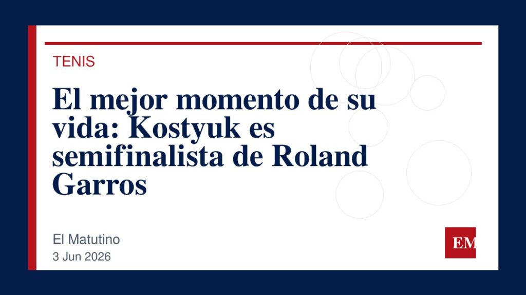 Imagen editorial de El Matutino para El mejor momento de su vida: Kostyuk es semifinalista de Roland Garros