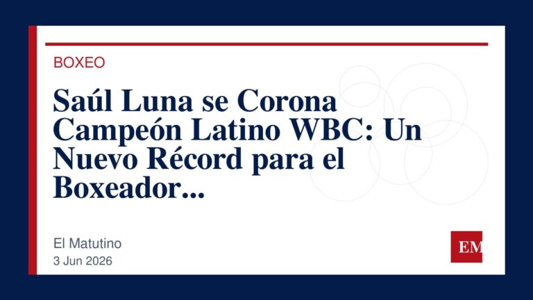 Imagen editorial de El Matutino para Saúl Luna se Corona Campeón Latino WBC: Un Nuevo Récord para el Boxeador Hispanodominicano