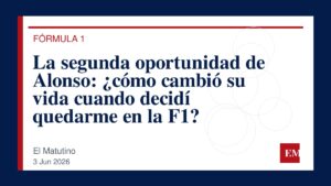 Imagen editorial de El Matutino para La segunda oportunidad de Alonso: ¿cómo cambió su vida cuando decidí quedarme en la F1?