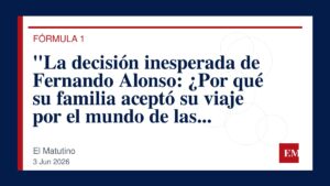 Imagen editorial de El Matutino para “La decisión inesperada de Fernando Alonso: ¿Por qué su familia aceptó su viaje por el mundo de las carreras?”