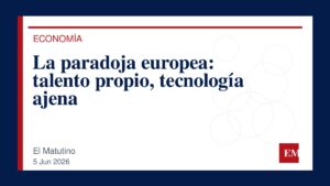 Imagen editorial de El Matutino para La paradoja europea: talento propio, tecnología ajena