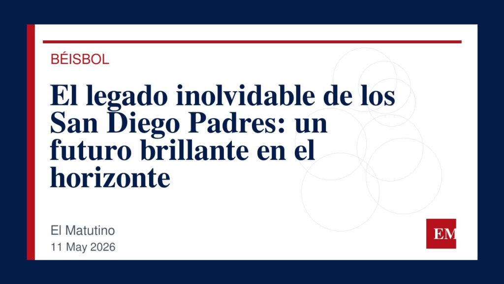 Imagen editorial de El Matutino para El legado inolvidable de los San Diego Padres: un futuro brillante en el horizonte
