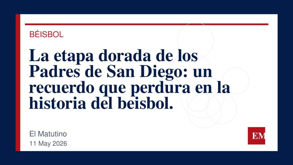 Imagen editorial de El Matutino para La etapa dorada de los Padres de San Diego: un recuerdo que perdura en la historia del beisbol.