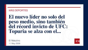 Imagen editorial de El Matutino para El nuevo líder no solo del peso medio, sino también del récord invicto de UFC: Topuria se alza con el título…
