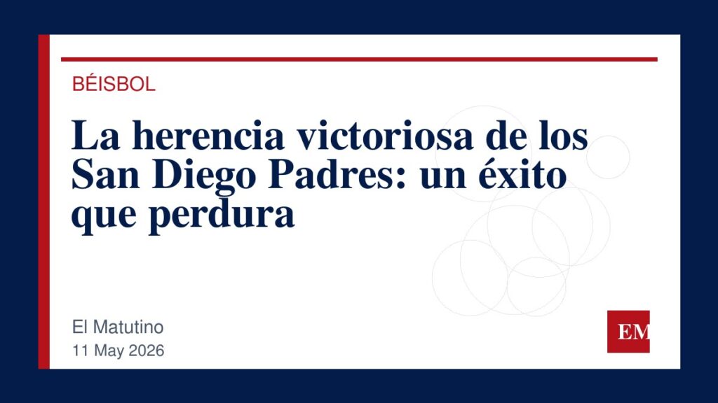 Imagen editorial de El Matutino para La herencia victoriosa de los San Diego Padres: un éxito que perdura