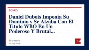Imagen editorial de El Matutino para Daniel Dubois Imponía Su Dominio y Se Alzaba Con El Titulo WBO En Un Poderoso Y Brutal Encuentro Con Fabio…