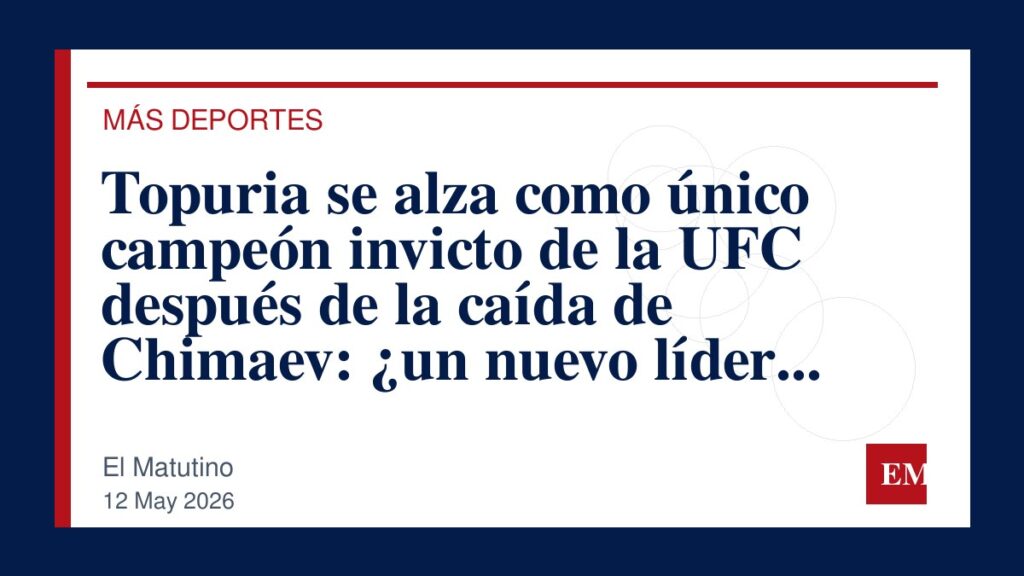 Imagen editorial de El Matutino para Topuria se alza como único campeón invicto de la UFC después de la caída de Chimaev: ¿un nuevo líder en el…