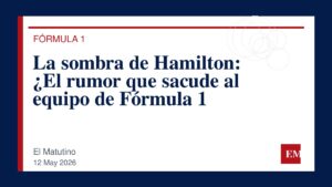 Imagen editorial de El Matutino para La sombra de Hamilton: ¿El rumor que sacude al equipo de Fórmula 1