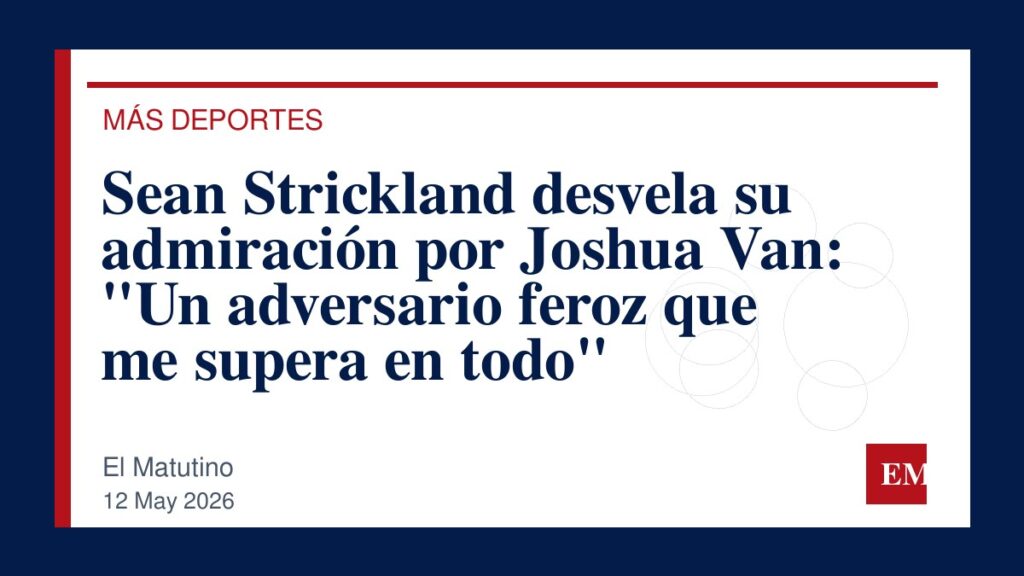 Imagen editorial de El Matutino para Sean Strickland desvela su admiración por Joshua Van: “Un adversario feroz que me supera en todo”