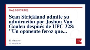 Imagen editorial de El Matutino para Sean Strickland admite su admiración por Joshua Van Gaalen después de UFC 328: “Un oponente feroz que me…
