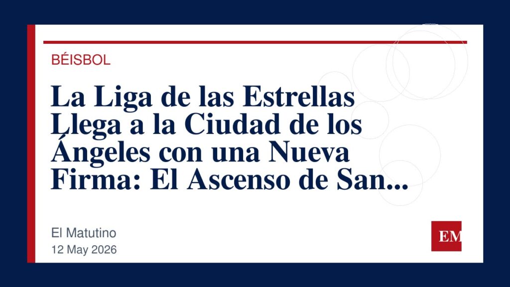 Imagen editorial de El Matutino para La Liga de las Estrellas Llega a la Ciudad de los Ángeles con una Nueva Firma: El Ascenso de San Diego Padres