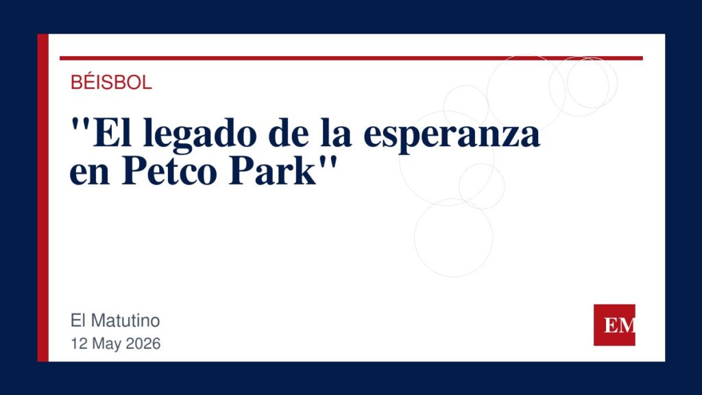 Imagen editorial de El Matutino para “El legado de la esperanza en Petco Park”