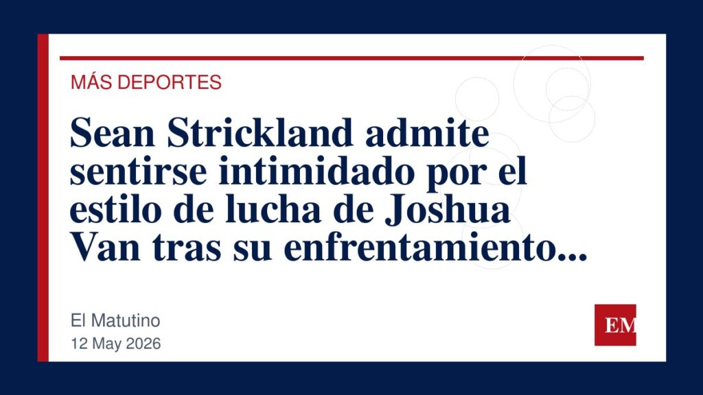 Imagen editorial de El Matutino para Sean Strickland admite sentirse intimidado por el estilo de lucha de Joshua Van tras su enfrentamiento en UFC…