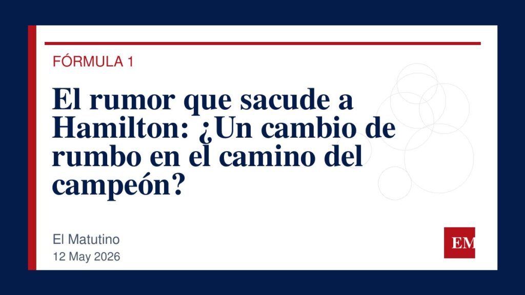 Imagen editorial de El Matutino para El rumor que sacude a Hamilton: ¿Un cambio de rumbo en el camino del campeón?