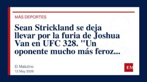 Imagen editorial de El Matutino para Sean Strickland se deja llevar por la furia de Joshua Van en UFC 328. “Un oponente mucho más feroz que yo”.