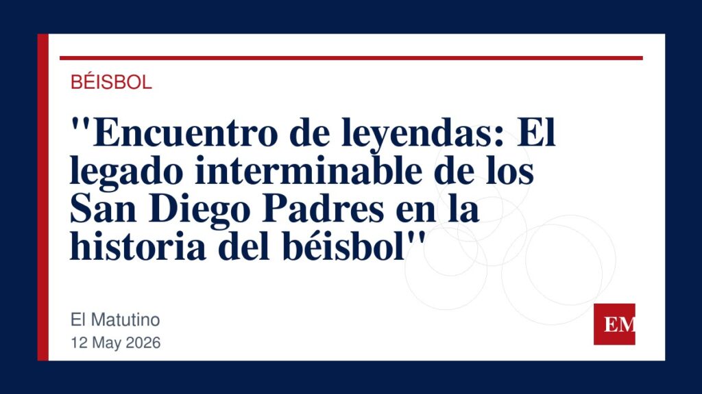 Imagen editorial de El Matutino para “Encuentro de leyendas: El legado interminable de los San Diego Padres en la historia del béisbol”